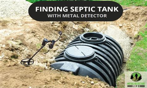 using a metal detector to find septic distribution box|metal detector septic tank cover.